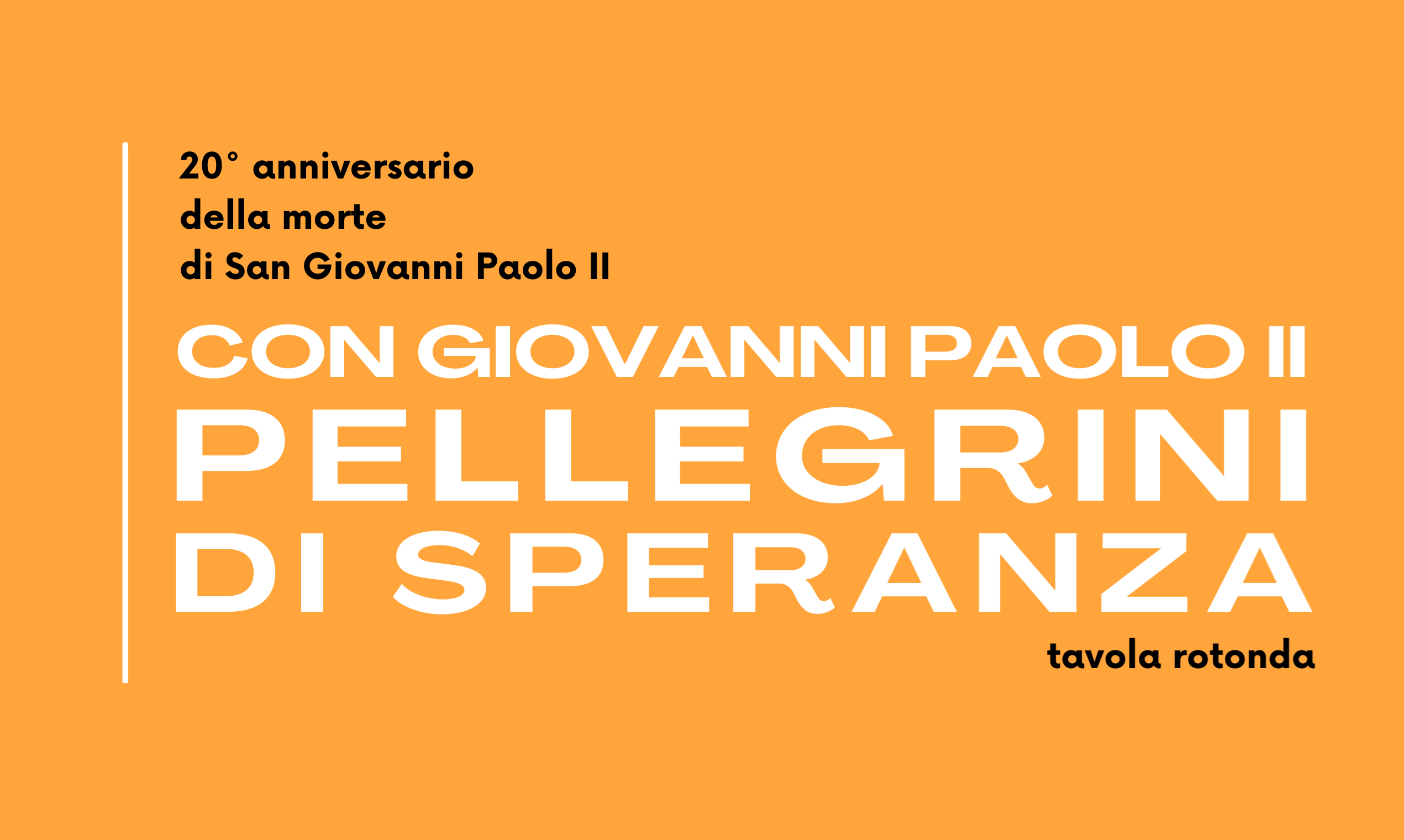April 3 in Rome – An Evening of Remembrance and Reflection on Saint John Paul II